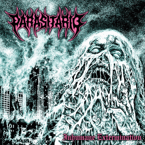 Parasitario : Inhumane Extermination